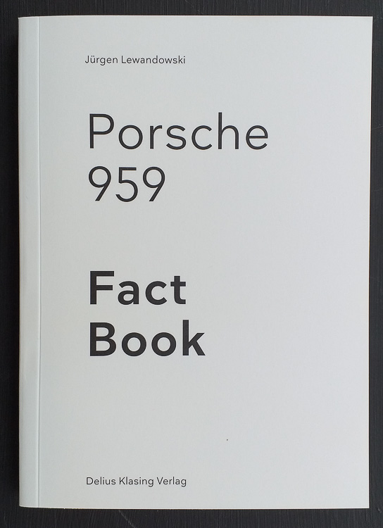 Porsche 959 by Jürgen Lewandowski, published by Delius Klasing Verlag