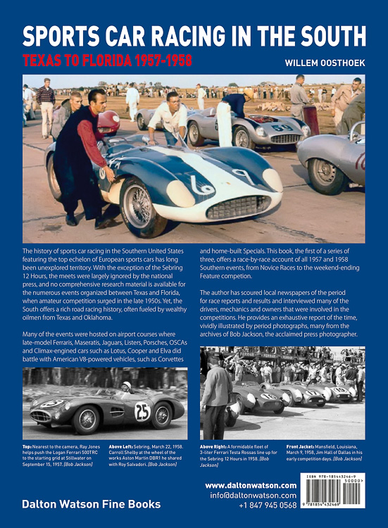 Sports Car Racing in the South: Texas to Florida 1957-1958: by Willem Oosthoek