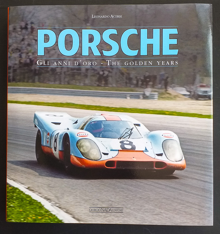 Porsche – The Golden Years: Leonardo Acerbi © Virtual Motorpix/Glen Smale