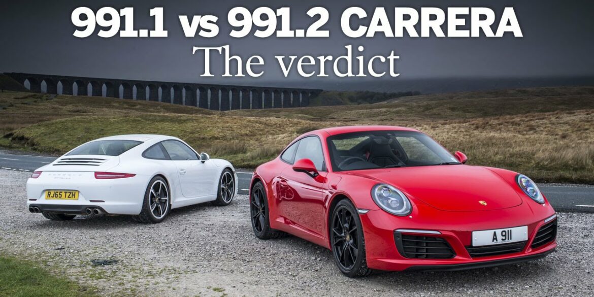 Porsche 991.1 vs 991.2 Carrera