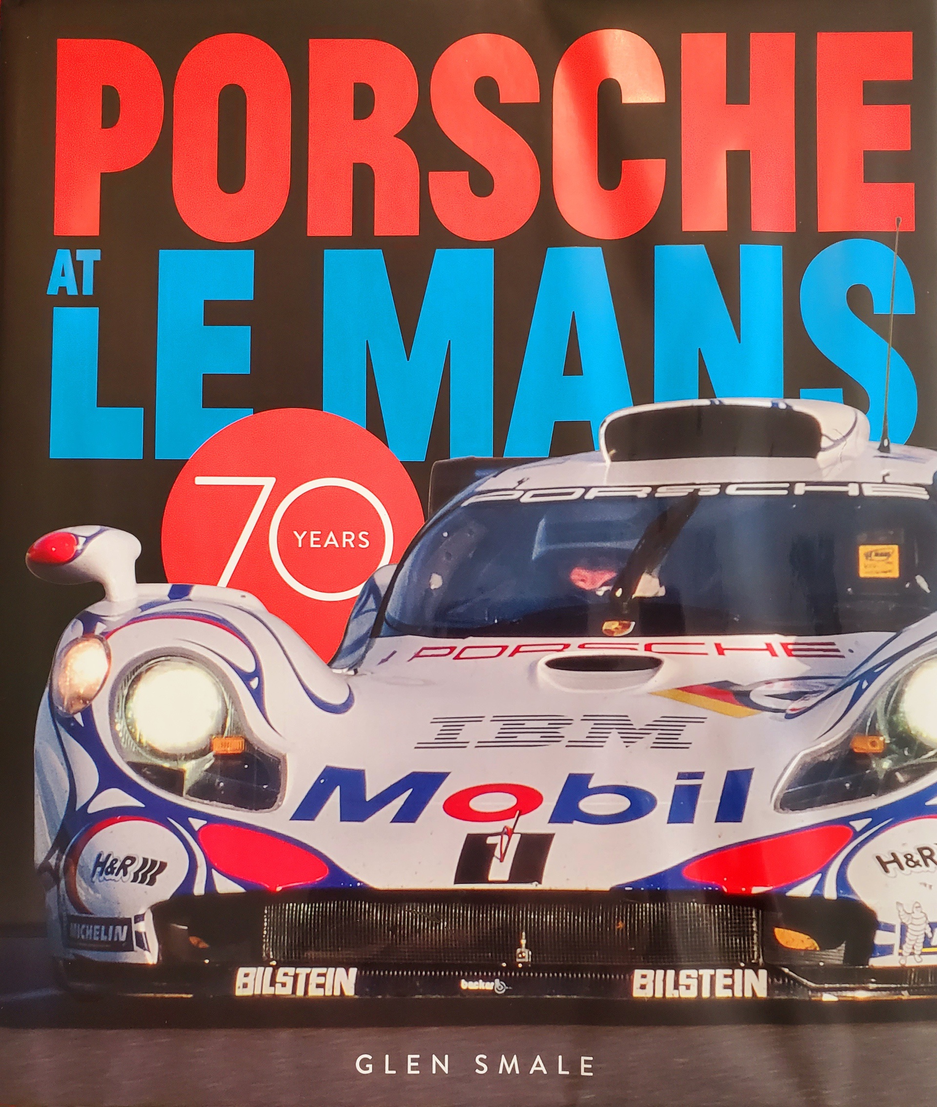 Book cover for Porsche at Le Mans—70 Years by Glen Smale