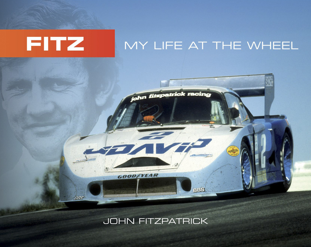 Fitz – My Life at the Wheel: by John Fitzpatrick