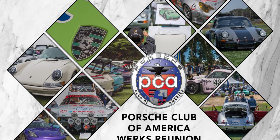 Porsche Club of America Werks Reunion